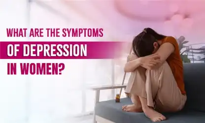 Common Symptoms of Depression in Women You Should Know