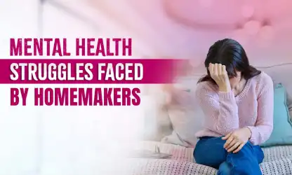 Homemakers Mental Health: Focusing on the Wellbeing of our Saviours!